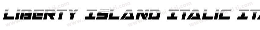 Liberty Island Italic Italic字体转换